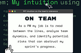 My intuition on the team’s tolerance