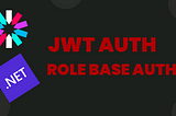 Role based authorization in .net core 6 and 7, jwt authentication in .net core 7