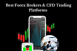 Best Forex Brokers & CFD Trading Platforms