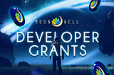 Moonwell Developer Grants Are Now Available!