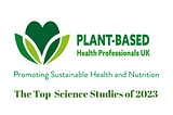 The Top Science Papers of 2023 Supporting Plant-Based Nutrition