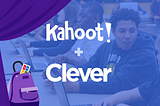 Clever is Joining the Kahoot! Group