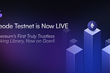 Geode Testnet is Now LIVE