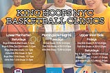 KinG Hoops NYC Runs Youth Basketball Clinics on Upper West Side, Morningside Heights, and Financial…