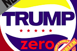 New Trump Zero logo — Zero Sugar, Zero Taste, Zero Touch With Reality: Modified Pepsi logo with Trump hair wave in yellow