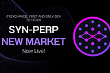 01 Exchange, first DEX to list SYN-PERP, up to 20x Leverage!