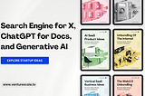 AI Trends: Search Engine for X, ChatGPT for Document, Generative AI