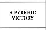 The Price Of One Victory