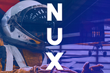 NUX: First impressions matter more than features