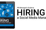 Hiring a Social Media Manager: 21 Questions to Ask
