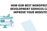 best wordpress development services