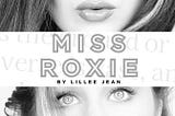 Lillee Jean In 2023: Miss Roxie Film