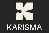 The Karisma Journey