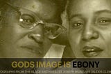 God’s Image is Black: Photographs from the Black Archives