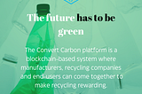 How does Convert Carbon makes recycling easier for the individual?