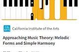 Free Course: Approaching Music Theory: Melodic Forms and Simple Harmony