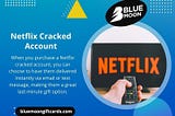 Netflix Cracked Account