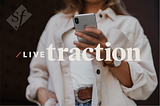 Real Time, Real World: Building Brands Better, Faster and Smarter with Live Traction