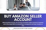 Buy Amazon Seller Account from buyselleraccount.com