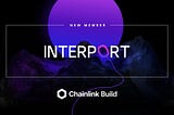 Interport Finance, A Comprehensive Cross-Chain Hub, Joins Chainlink BUILD