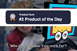 24HourHomepage.com — Week 23 — What I learned at as Product Hunt’s #2 Best Product Of The Day