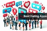 Best Dating Apps