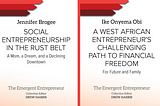 Two Views of the Challenges of Entrepreneurship: U.S. Rust Belt and West Africa