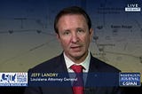 Louisiana AG Jeff Landry Denounces Hurricane Warnings as ‘Bad for Business’