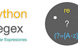 PYTHON RE (REGULAR EXPRESSION) MODÜLÜ