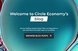 Launch of Circle Economy blog