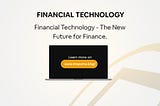 Financial Technology- The New Future of Finance