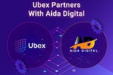 Ubex project Partners With Aida Digital Cryptocurrency Advertising Agency