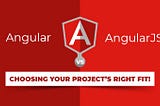 Angular vs. AngularJS: Choosing Your Project’s Right Fit!