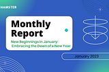 Hamster Network Monthly Report