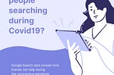 疫情期間 Google search 數據如何幫助品牌做行銷?