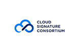 Architecting a Cloud Signature Consortium (CSC) signature solution