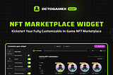 OctoGamex NFT Marketplace Widget