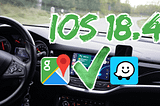 iOS 18.4 behebt endlich den nervigen CarPlay GPS-Bug mit Google Maps und Waze