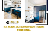 Here Are Some Creative Window Design To Use In A Kitchen Remodel