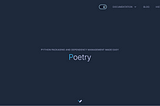 Python 101: Developing Package with Poetry