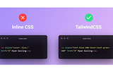 Tailwind CSS Is So Much More Than Just Inline CSS