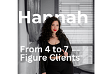 From 4 to 7 Figure Clients
