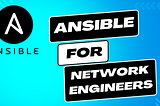 Ansible — Day 9: Networking!