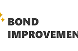 Bond system improvements