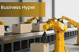 RPA and AI for Business Hyper Automation