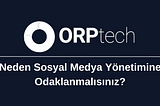 Neden Sosyal Medya Yönetimine Odaklanmalısınız?