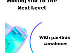 PARIBUS MVP MAINNET UPDATE