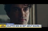 Why the Gillette Video is Bad (or How to Fake Taking a Stand)