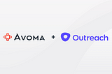 Avoma and Outreach.io Partner to Bring Science to the Art of Your Customer Conversations