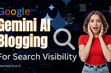 Excited female blogger discovering how Gemini AI mode improves blog search visibility with smart tools and Google integration